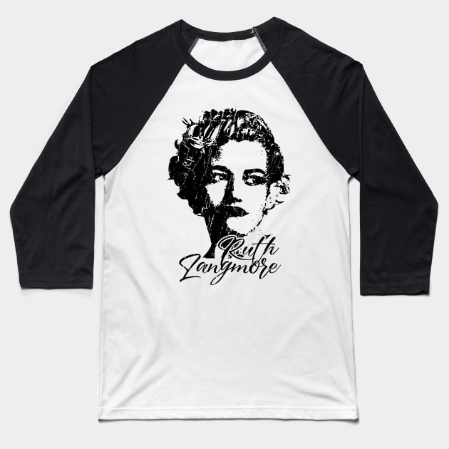 Ruth Langmore artdrawing shirt Baseball T-Shirt by oeyadrawingshop